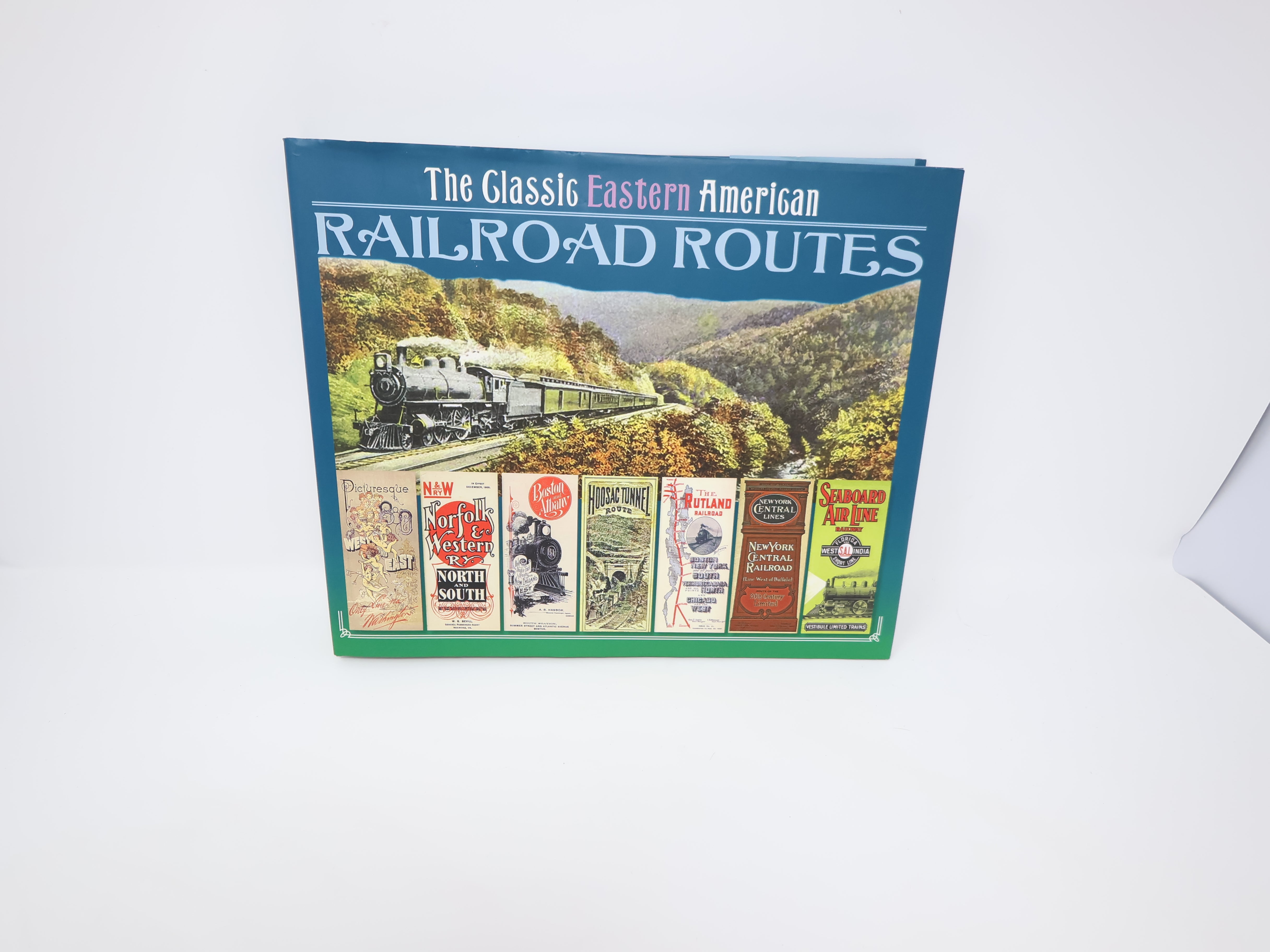 USED , The Classic Eastern American Railroad Routes Book